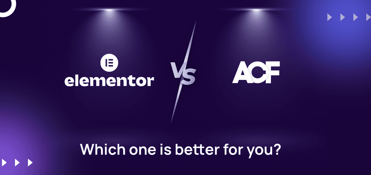 Elementor vs ACF: Which one is better for you?
