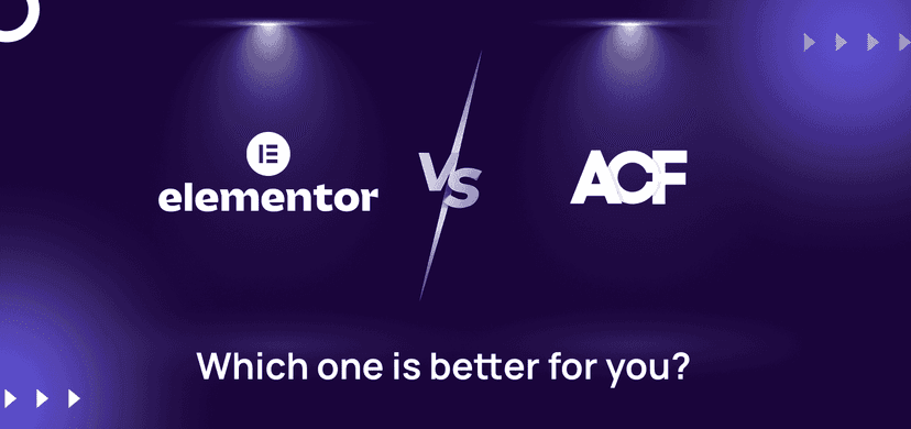Elementor vs ACF: Which one is better for you?