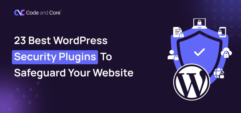 23 Best WordPress Security Plugins to Safeguard Your Website