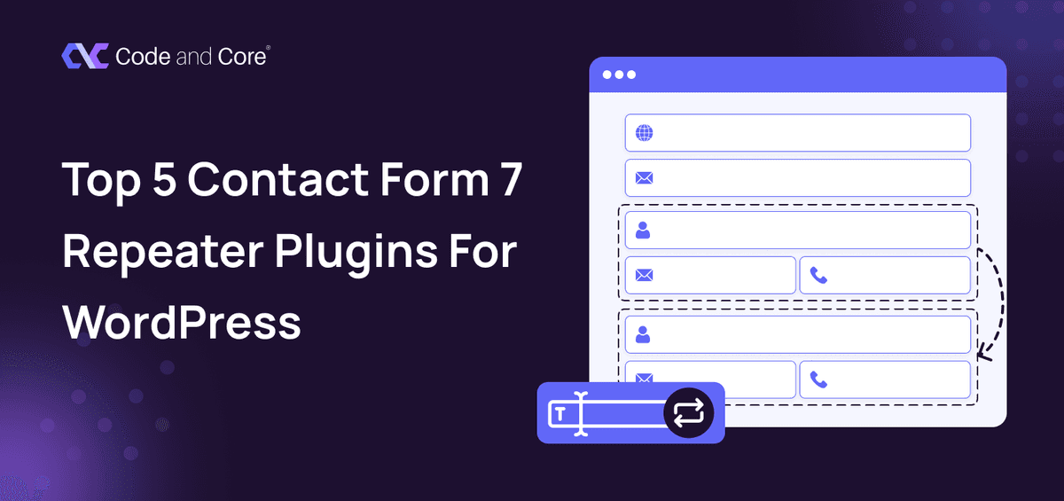Top 5 Contact Form 7 Repeater Plugins for WordPress