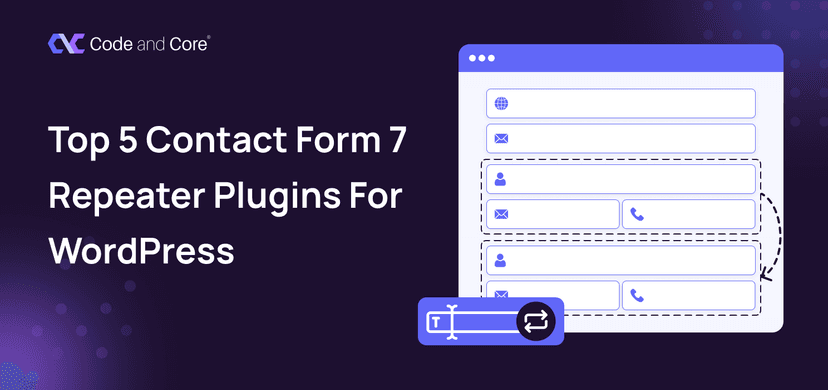 Top 5 Contact Form 7 Repeater Plugins for WordPress