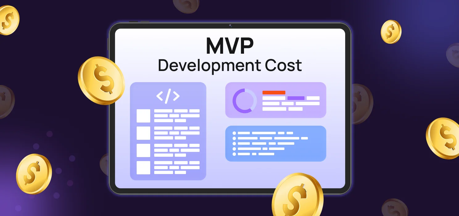 How Much Does MVP Development Cost in 2026?